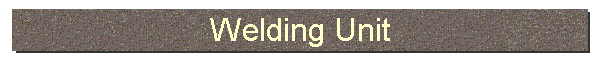 Welding Unit