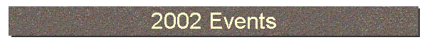 2002 Events