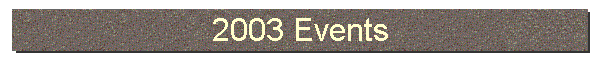 2003 Events