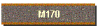 M170