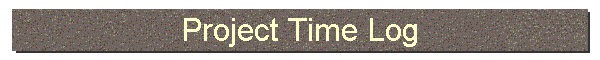 Project Time Log